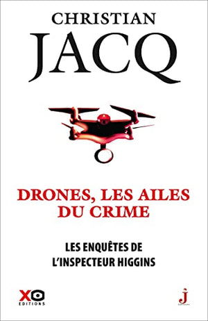 Drones, les ailes du crime