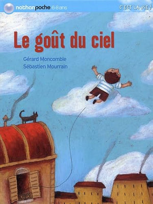 Le goût du ciel