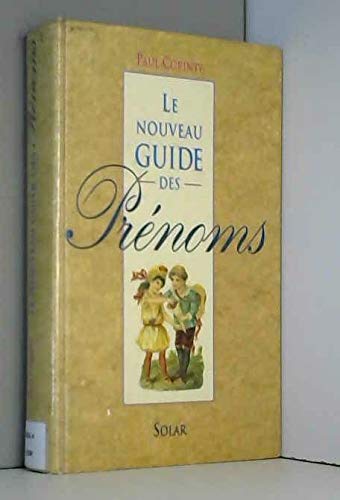 Le nouveau guide des prénoms