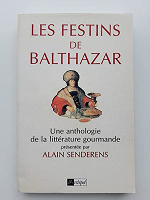 Les festins de Balthazar