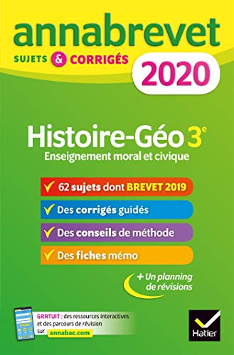 Annales du brevet Annabrevet 2020 Histoire Géographie EMC 3e: 65 sujets corrigés