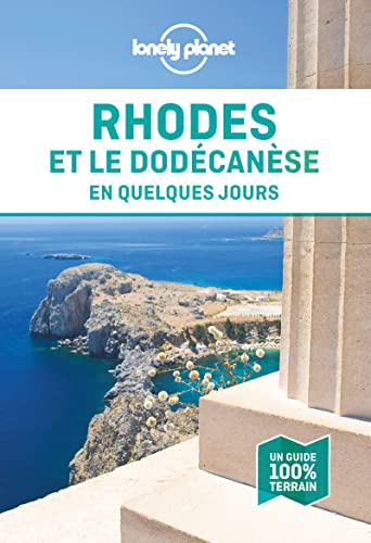 Rhodes et le Dodécanèse en quelques jours