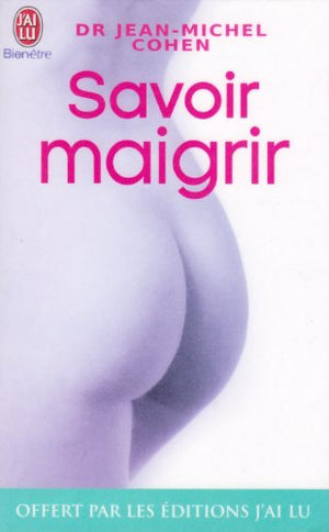 Savoir maigrir