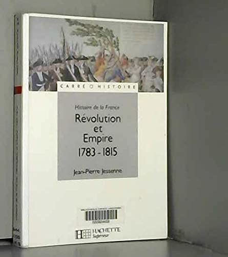 Révolution et Empire (1783-1815)