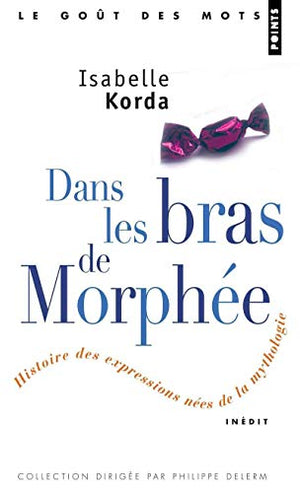 Dans les bras de Morphée