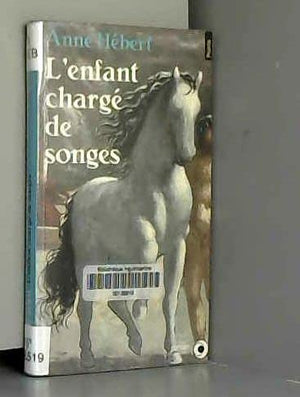 L'enfant chargé de songes