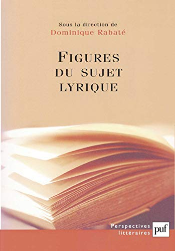 Figures du sujet lyrique