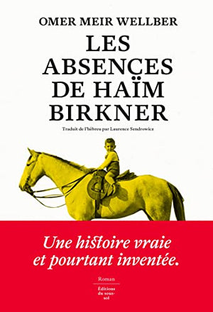 Les Absences de Haïm Birkner