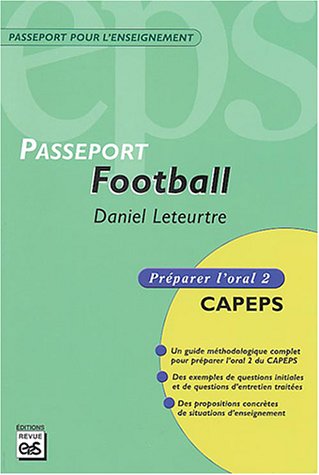 Football: Préparer l'oral 2 CAPEPS