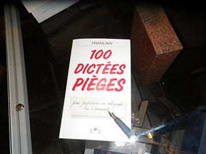 100 dictées pièges