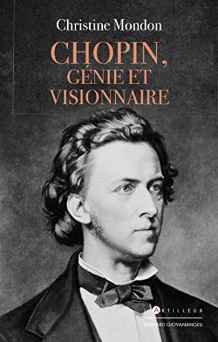 Chopin, génie et visionnaire