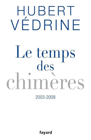 Le Temps des chimères