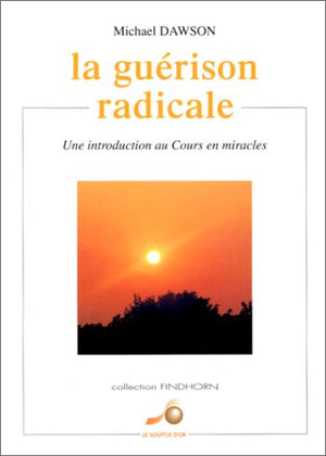 La guérison radicale