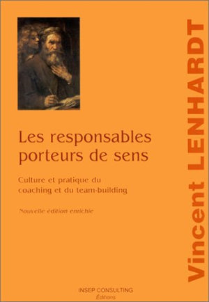 Les responsables porteurs de sens