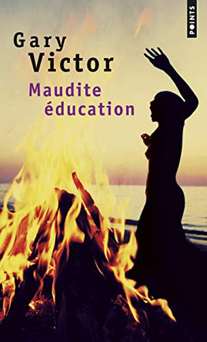 Maudite éducation