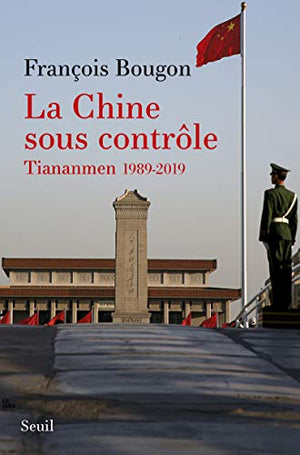 La Chine sous contrôle