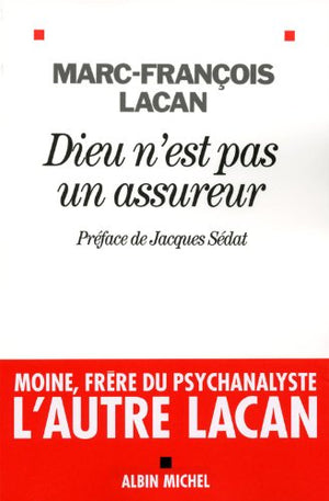 Dieu n'est pas un assureur: Oeuvre 1 - Anthropologie et psychanalyse