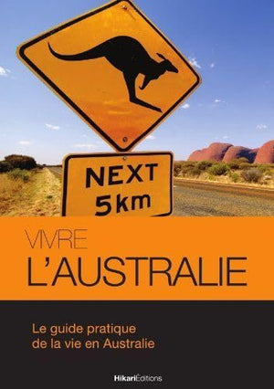 Vivre l'Australie