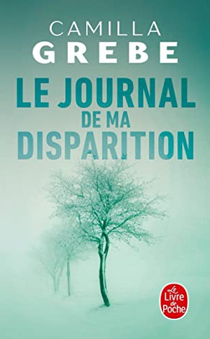 Le journal de ma disparition