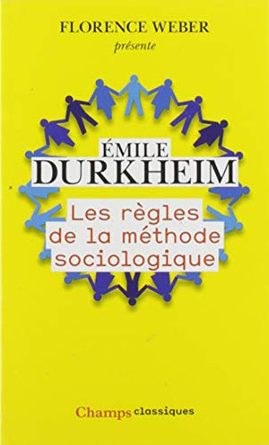 Les règles de la méthode sociologique