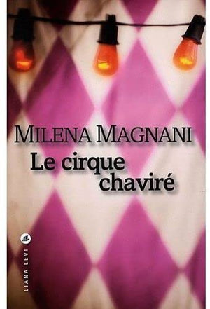 Le cirque chaviré