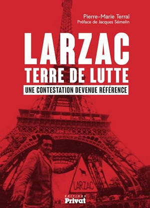 Larzac terre de lutte.