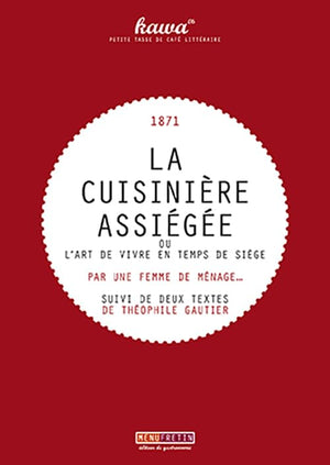 La cuisinière assiégée