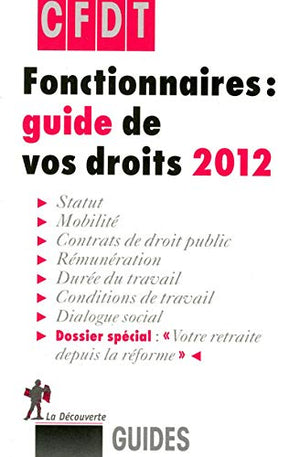 Fonctionnaires : guide de vos droits