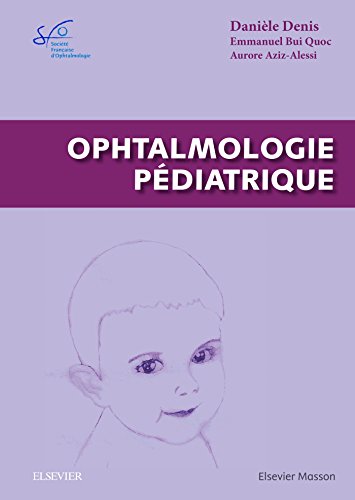 Ophtalmologie pédiatrique: Rapport SFO 2017