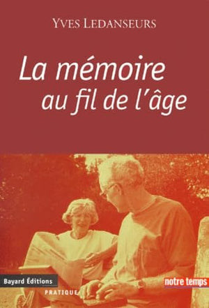 La mémoire au fil de l'âge