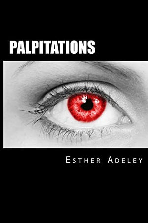 Palpitations: A coeur ouvert