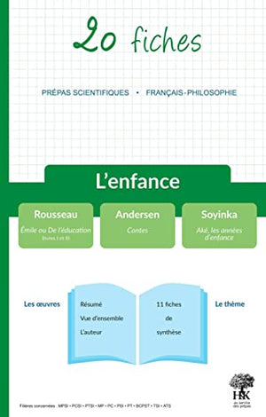 20 fiches - L'enfance - Prépas Scientifiques 2022