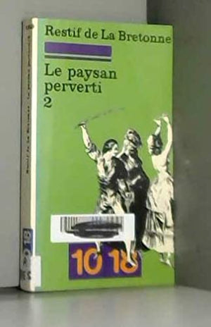 Le paysan perverti