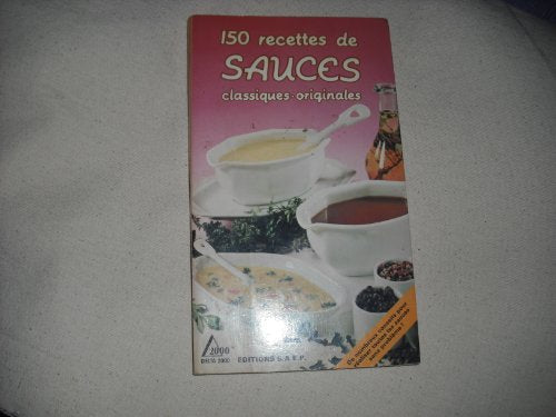150 recettes de sauces