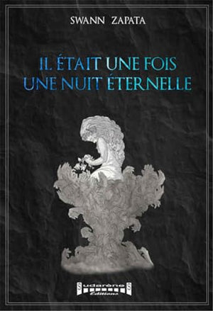 Il était une fois une nuit éternelle