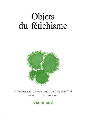 Objets du fétichisme