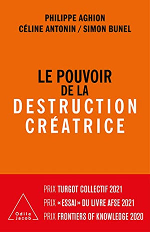 Le Pouvoir de la destruction créatrice