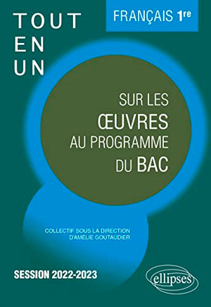 Tout-en-un sur les oeuvres au programme du Bac français 1re