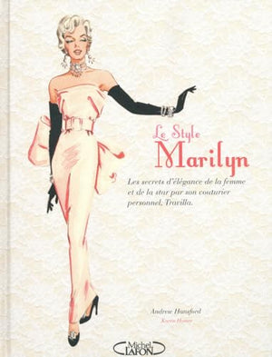 Le style Marilyn.