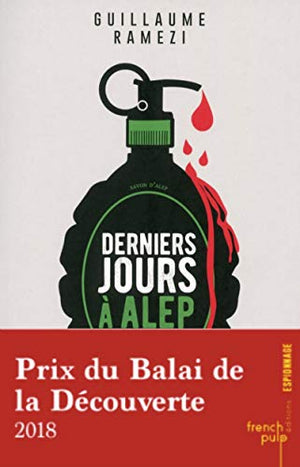 Derniers jours à Alep