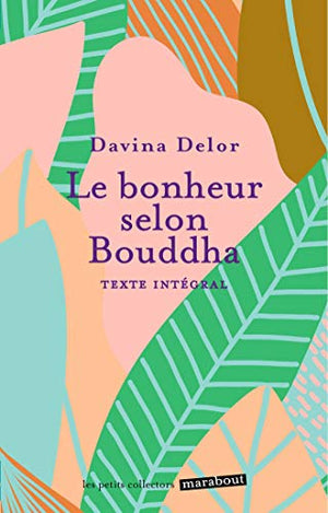 Le bonheur selon Bouddha