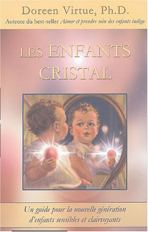 Enfants cristal