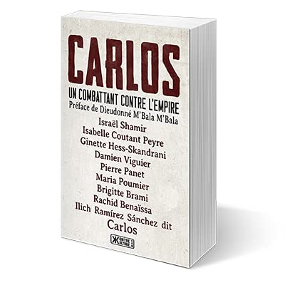 Carlos - Un combattant contre l'empire