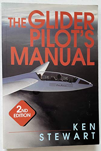 The Glider Pilot's Manual