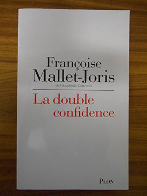 La double confidence