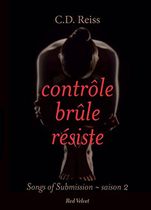 Contrôle, brûle, résiste