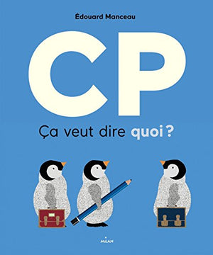 CP, ça veut dire quoi ?