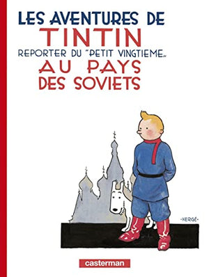 Les aventures de Tintin au pays des soviets