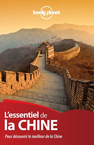 L'Essentiel de la Chine