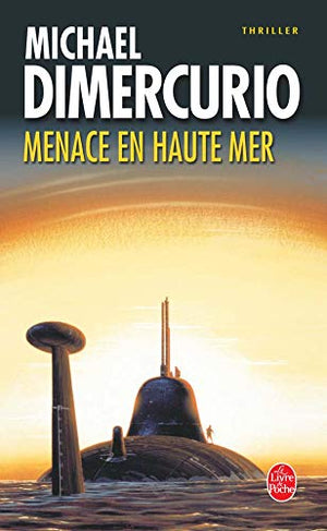 Menace en haute mer